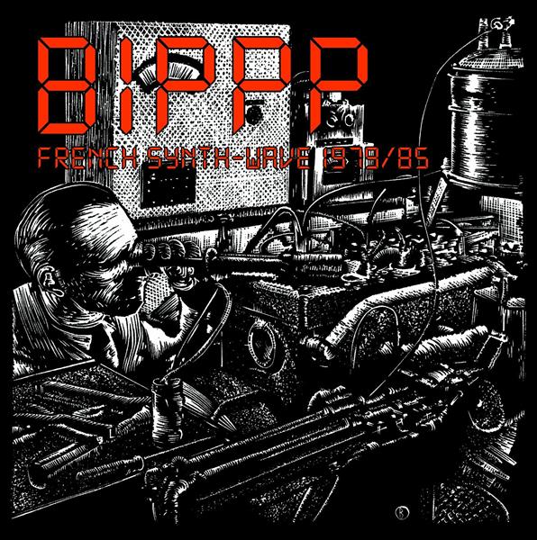 Bippp French Synth Wave 1979/85