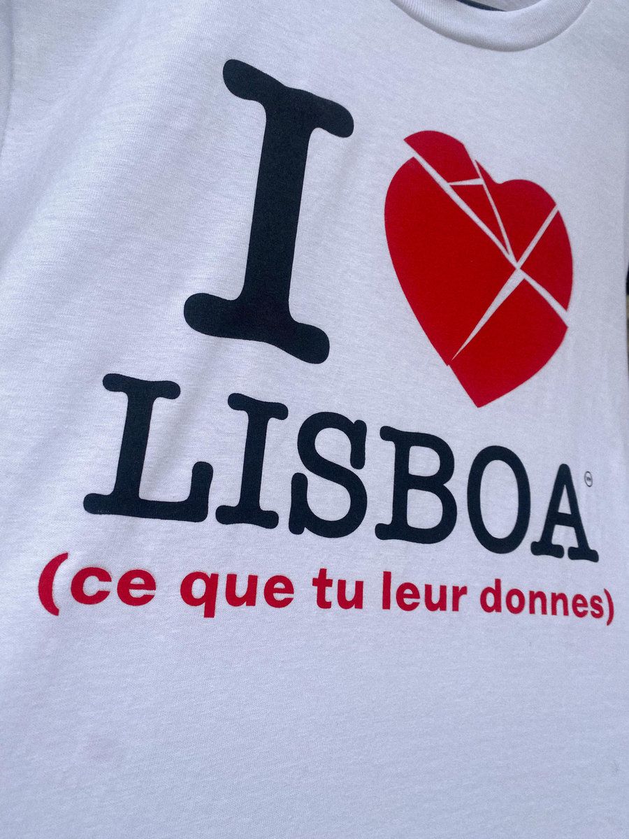 Lisboa (ce que tu leur donnes) - T-SHIRT