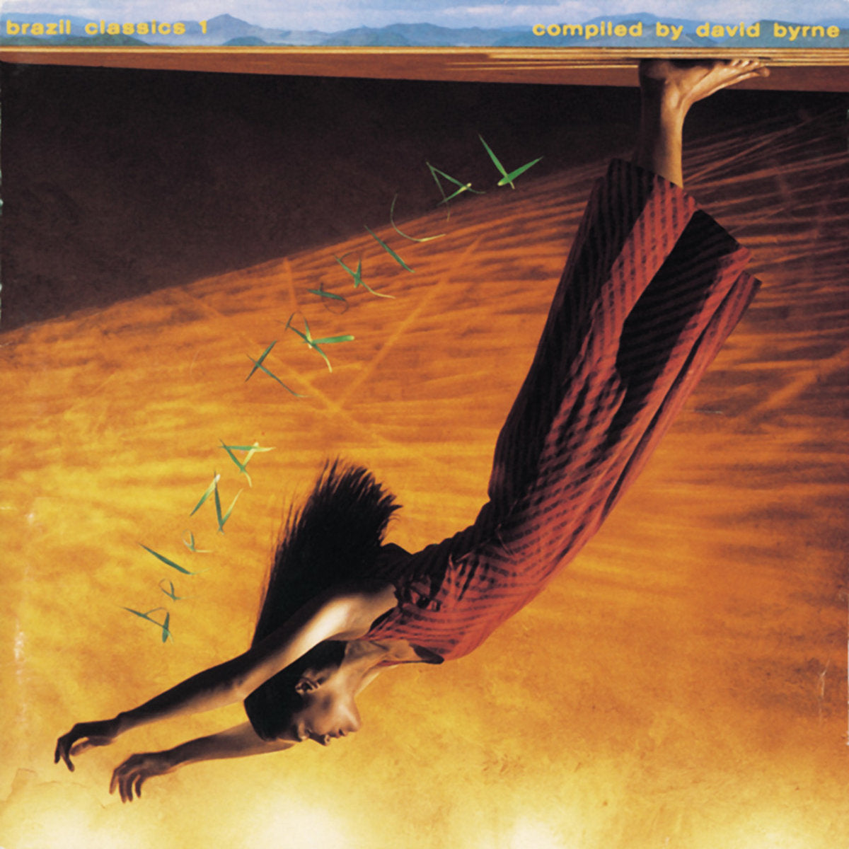 Brazil Classics 1: Beleza Tropical compiled by David Byrne