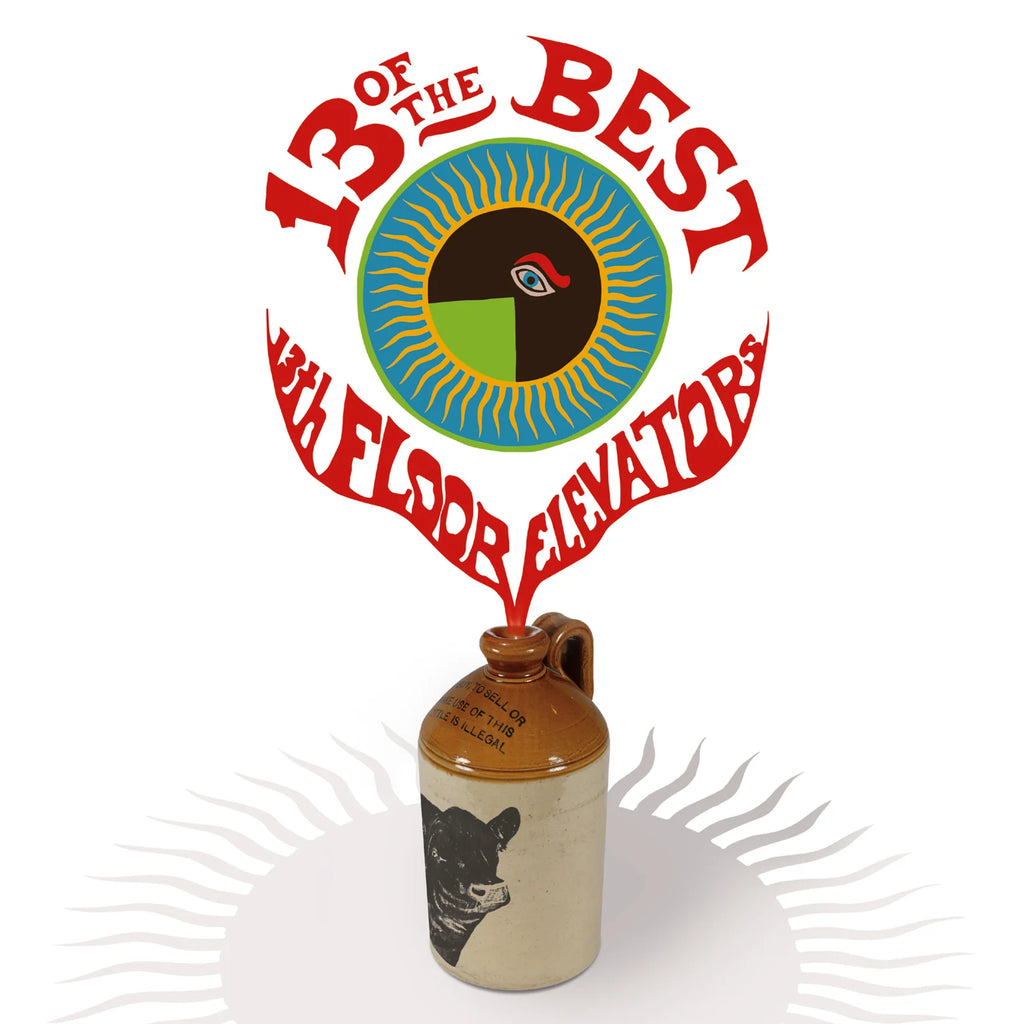 13 Of The Best Of The 13Th Floor Elevators - Splatter Vinyl