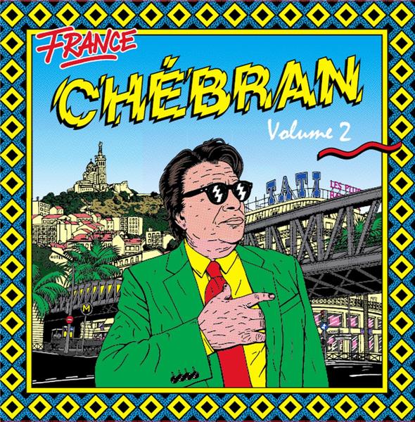 Chebran Vol 2 French Boogie 1982/1989