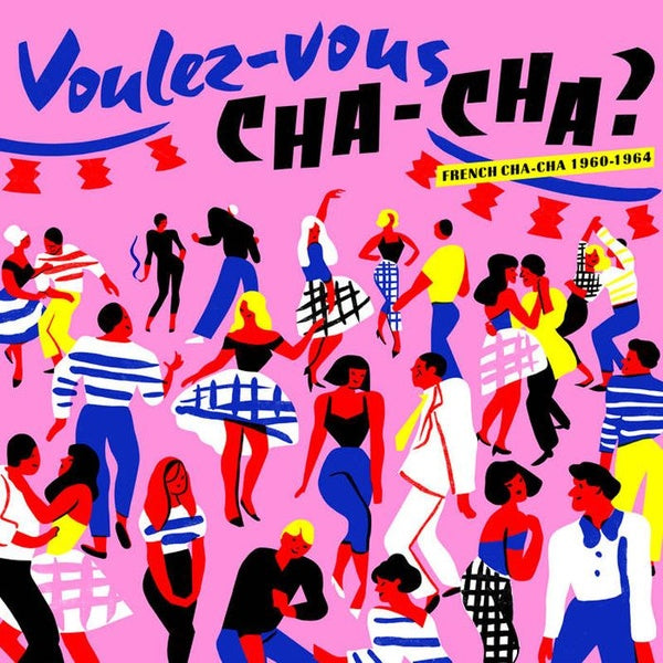Voulez Vous Cha-Cha French Cha Cha 1960/1964