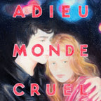 Adieu Monde Cruel (Bande originale du film)