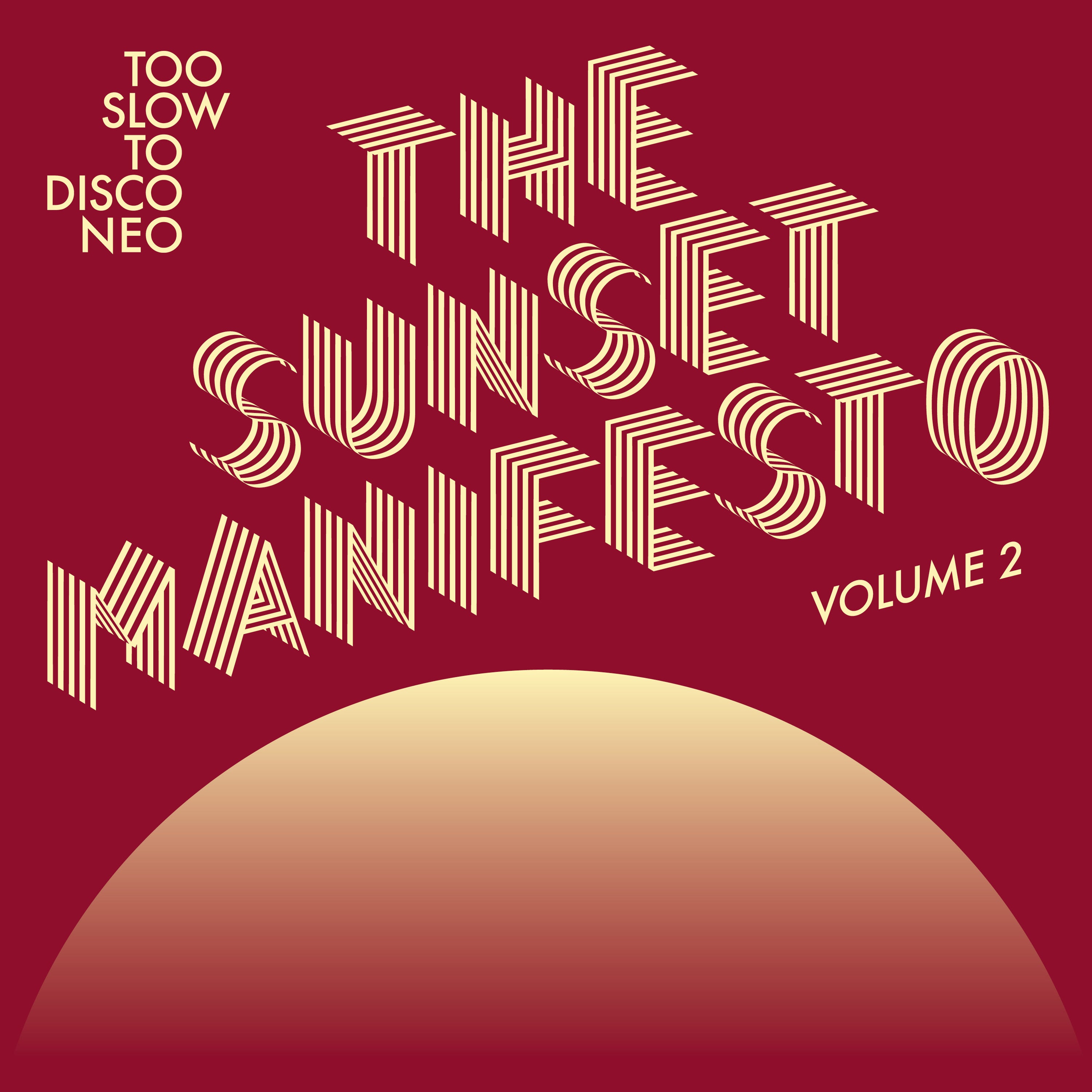 The Sunset Manifesto Volume 2 - Limited