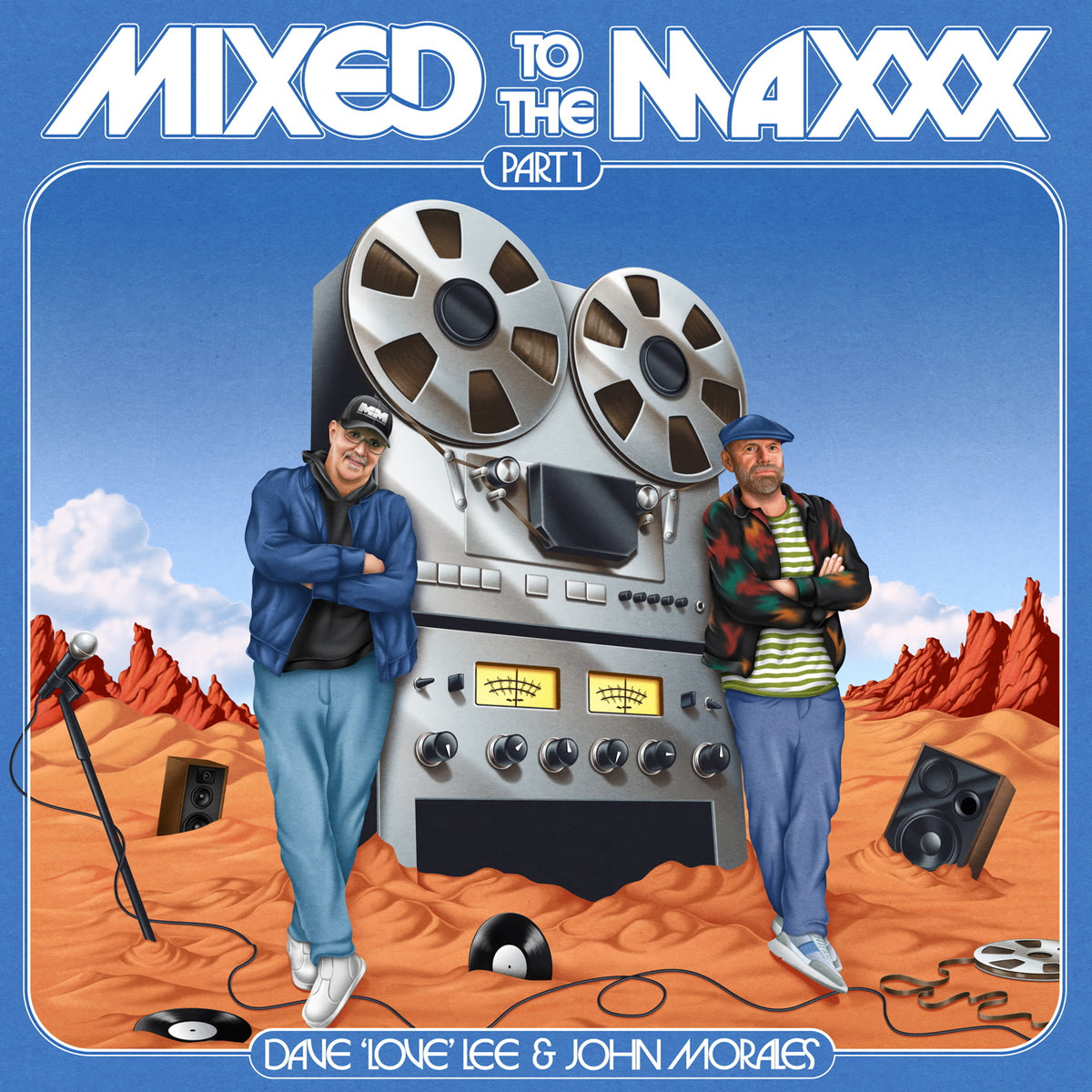 Mixed To The Maxxx - Part One