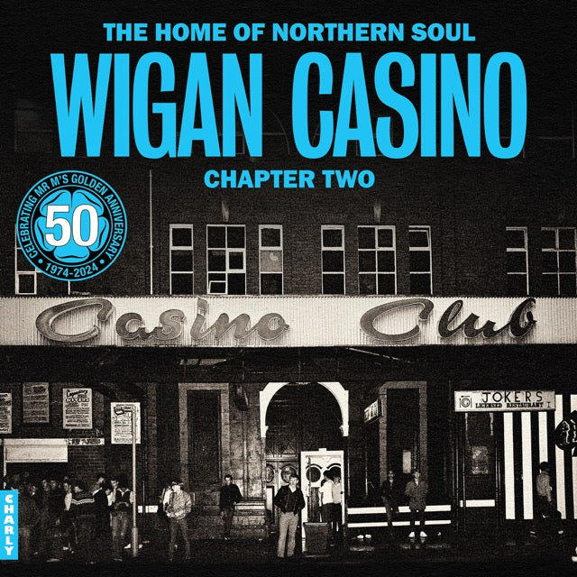 The Home Of Northern Soul  Wigan Casino Chapter 2