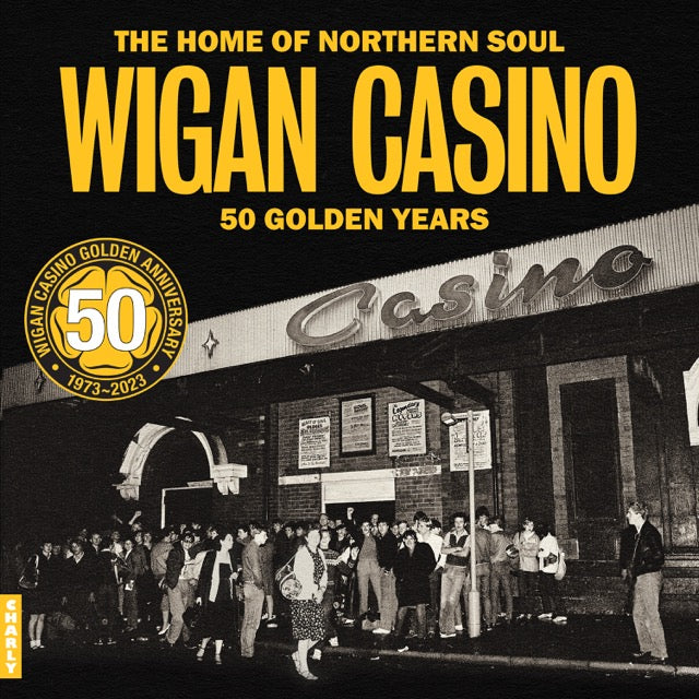 Wigan Casino  50 Golden Years