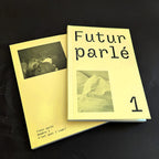 Fanzine Futur Parlé#1