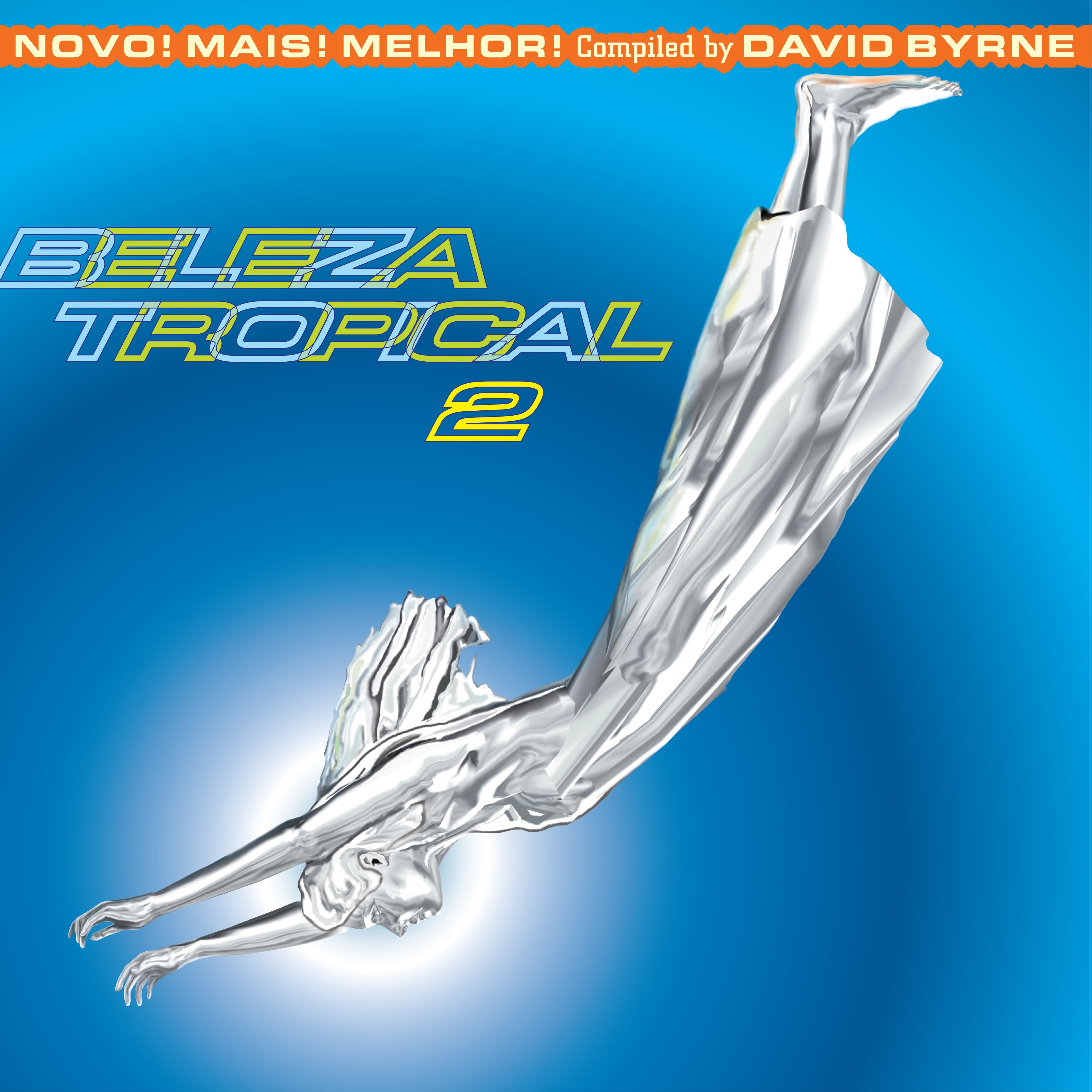 Beleza Tropical 2 (25th Anniversary Limited Edition)