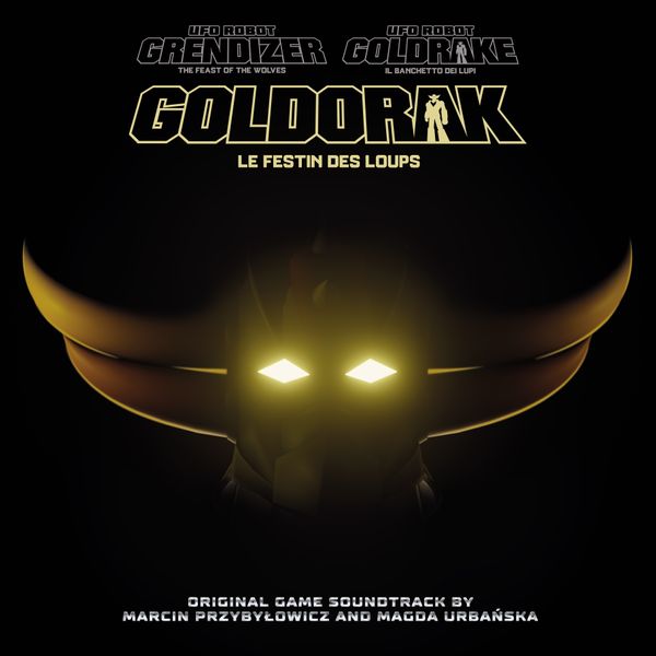 Ufo Robot Grendizer (GOLDORAK) - The Fear of the Wolves
