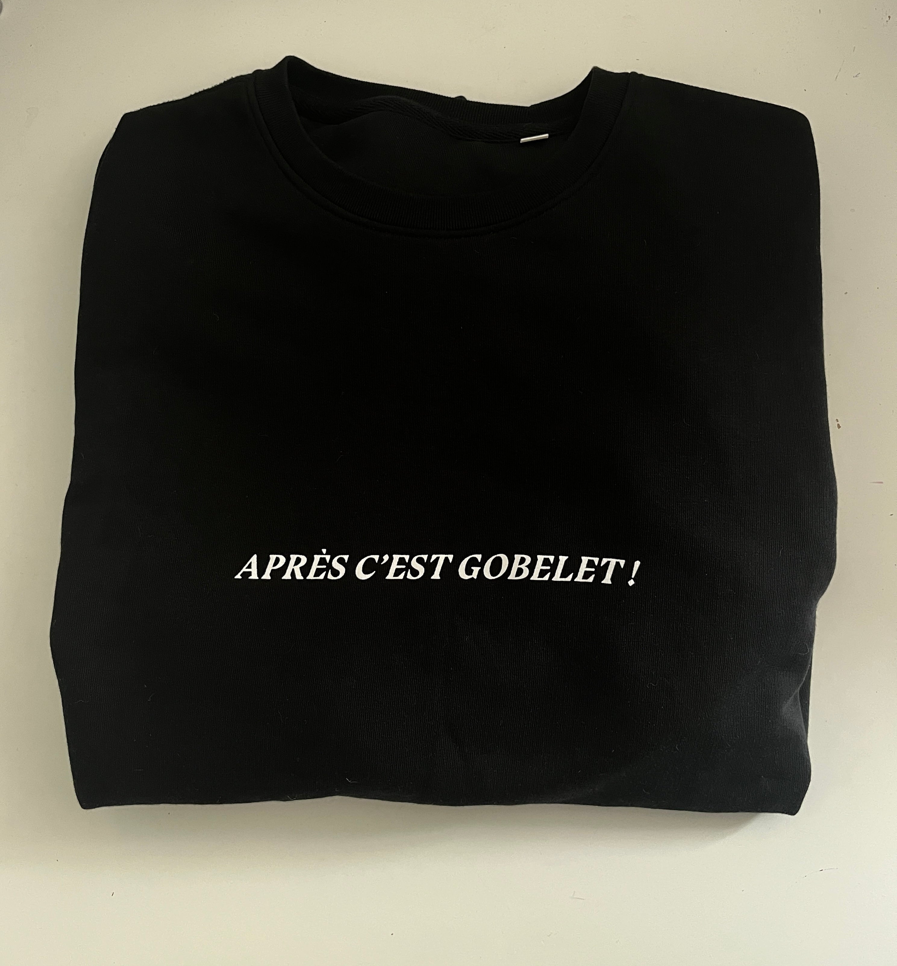 Sweat Gwendoline « Après c’est gobelet »