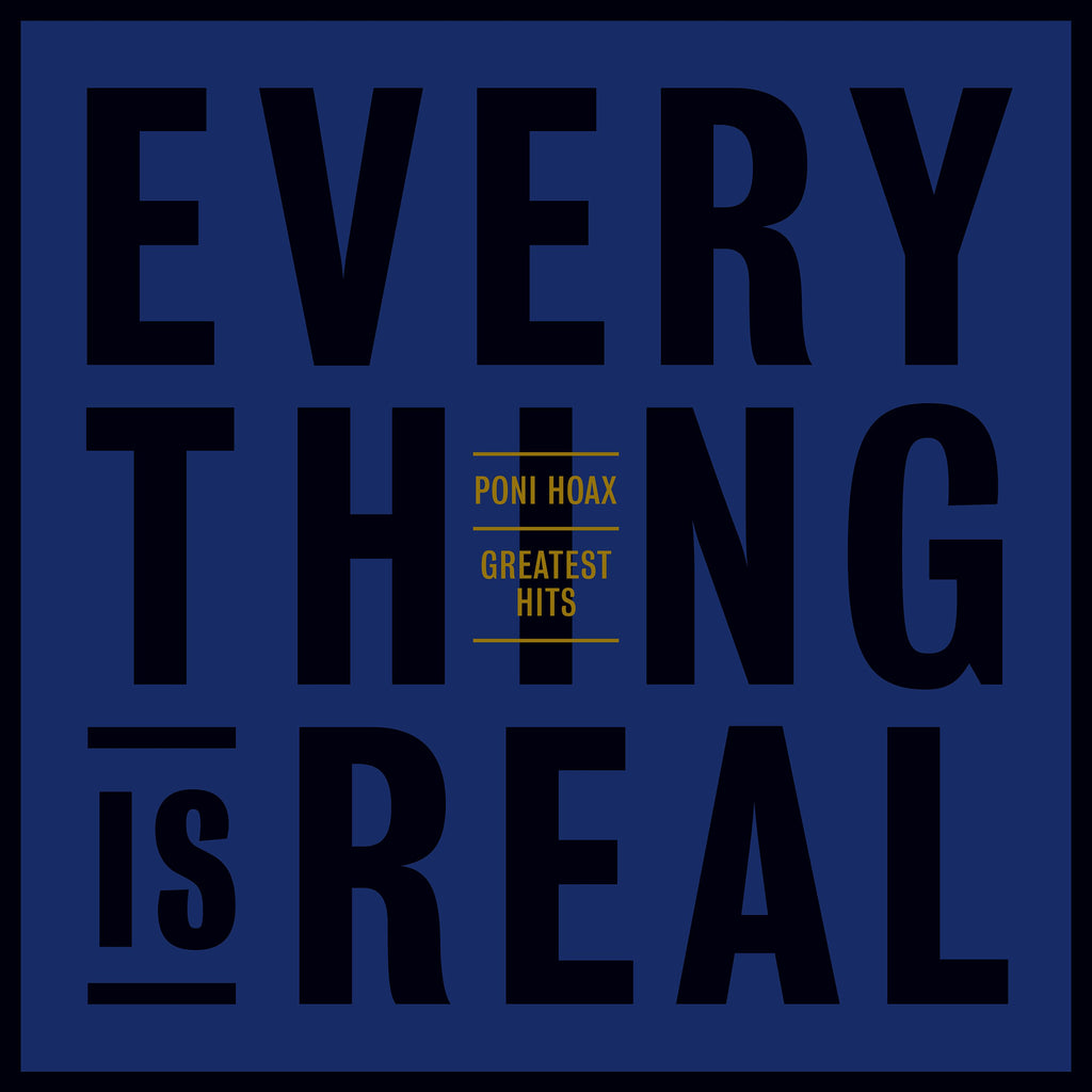 Greatest Hits : "Everything is Real" - RSD 2025