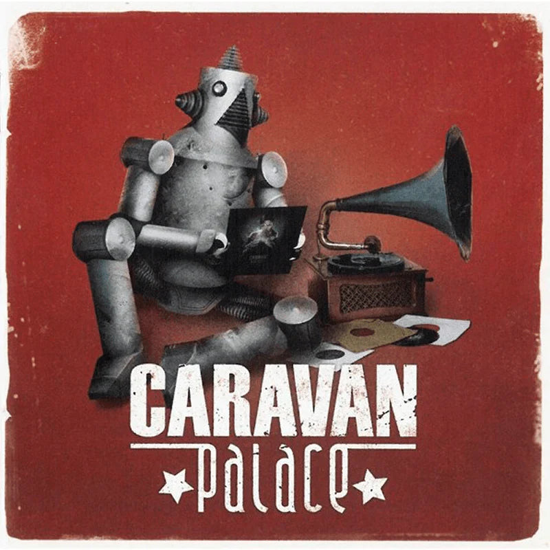 Caravan Palace - CD