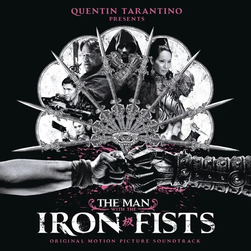 The Man With The Iron Fists (Original Motion Picture Soundtrack)