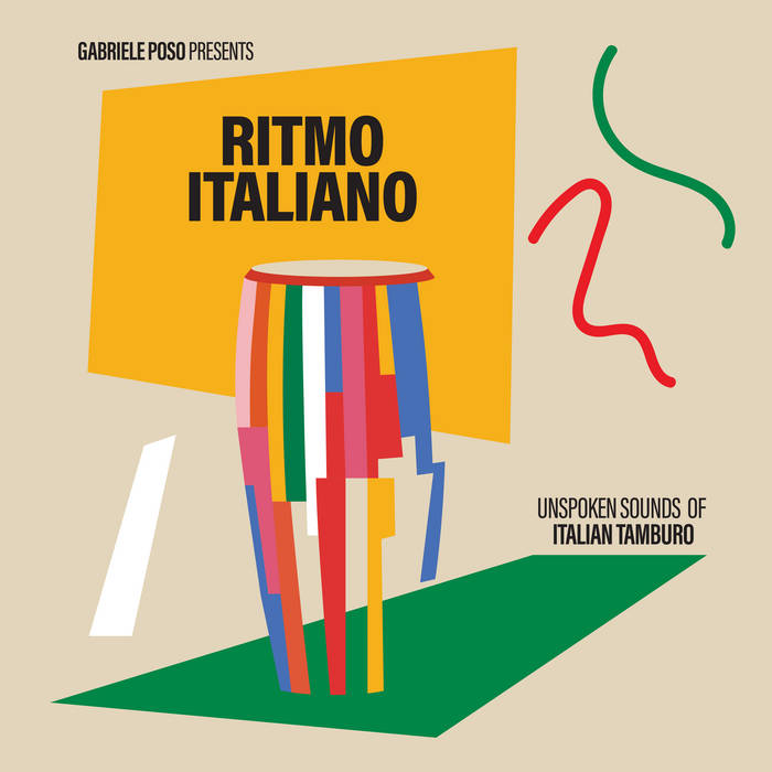 Ritmo Italiano Unspoken Sounds Of Italian Tamburo