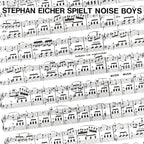 SPIELT NOISE BOYS