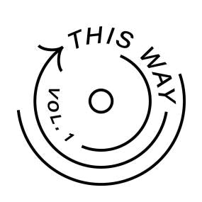 This Way Vol 1