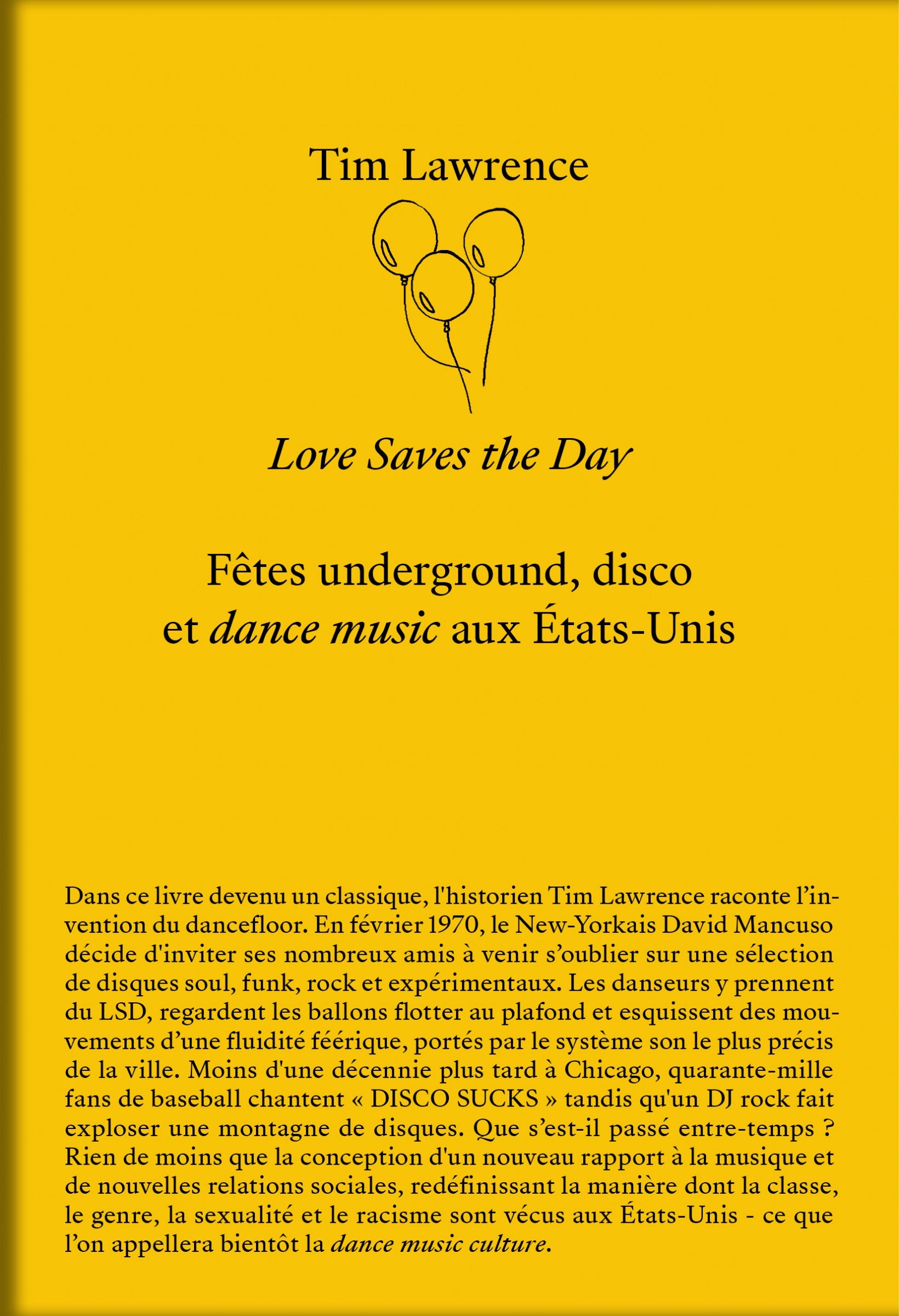Tim Lawrence - Loves Saves The Day - BOOK