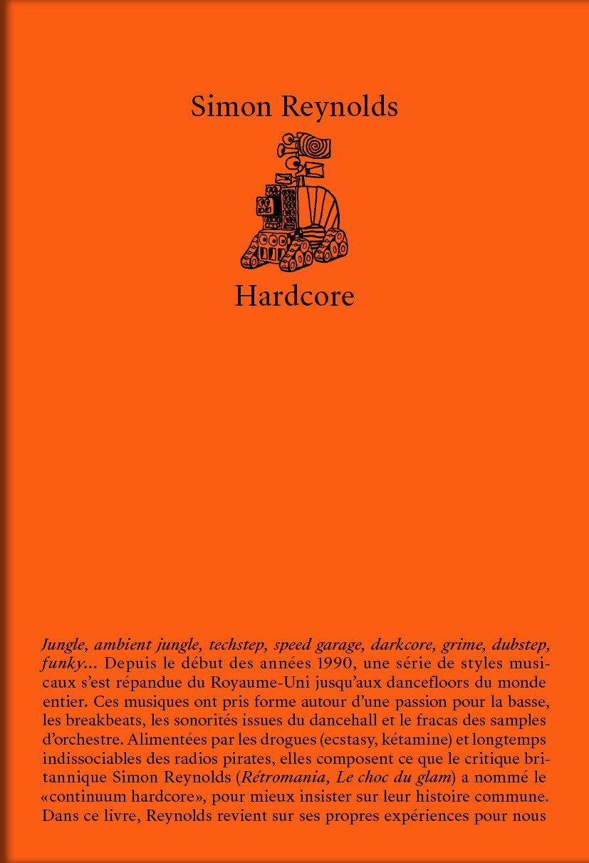 Simon Reynolds - Hardcore - BOOK