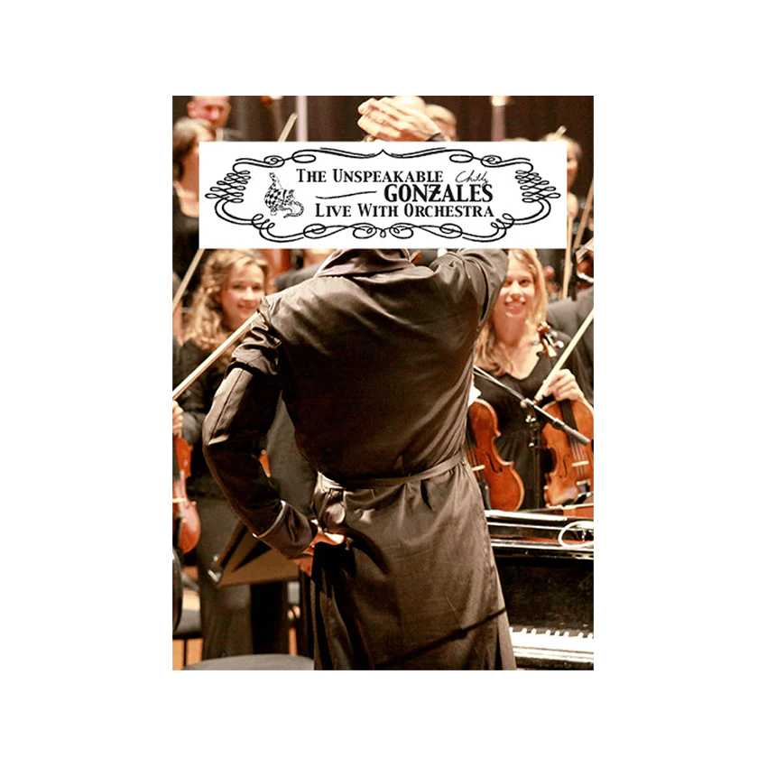 The Unspeakable Chilly Gonzales - Live With Orchestra DVD