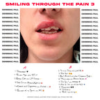 Smiling Through The Pain 3