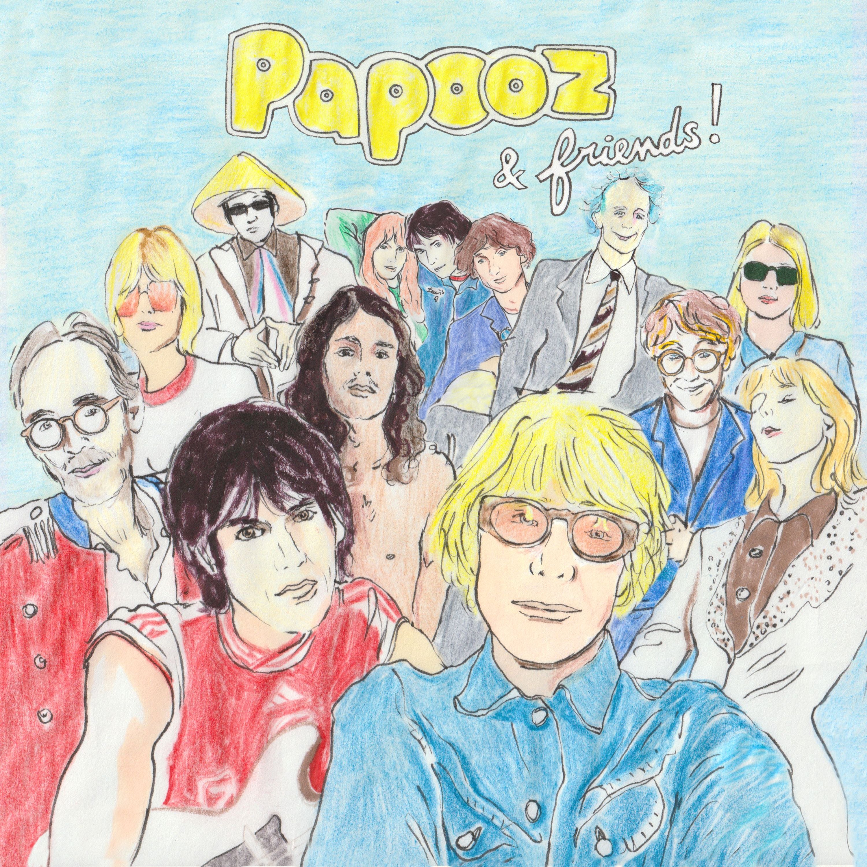 Papooz and Friends