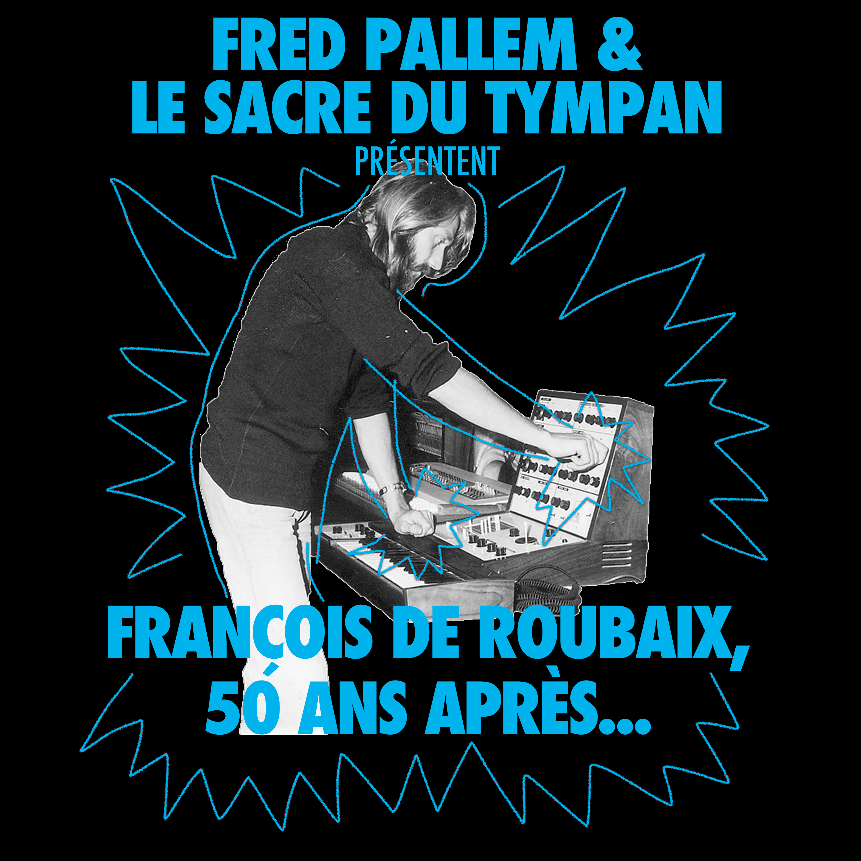 Francois De Roubaix 50 Ans Apres