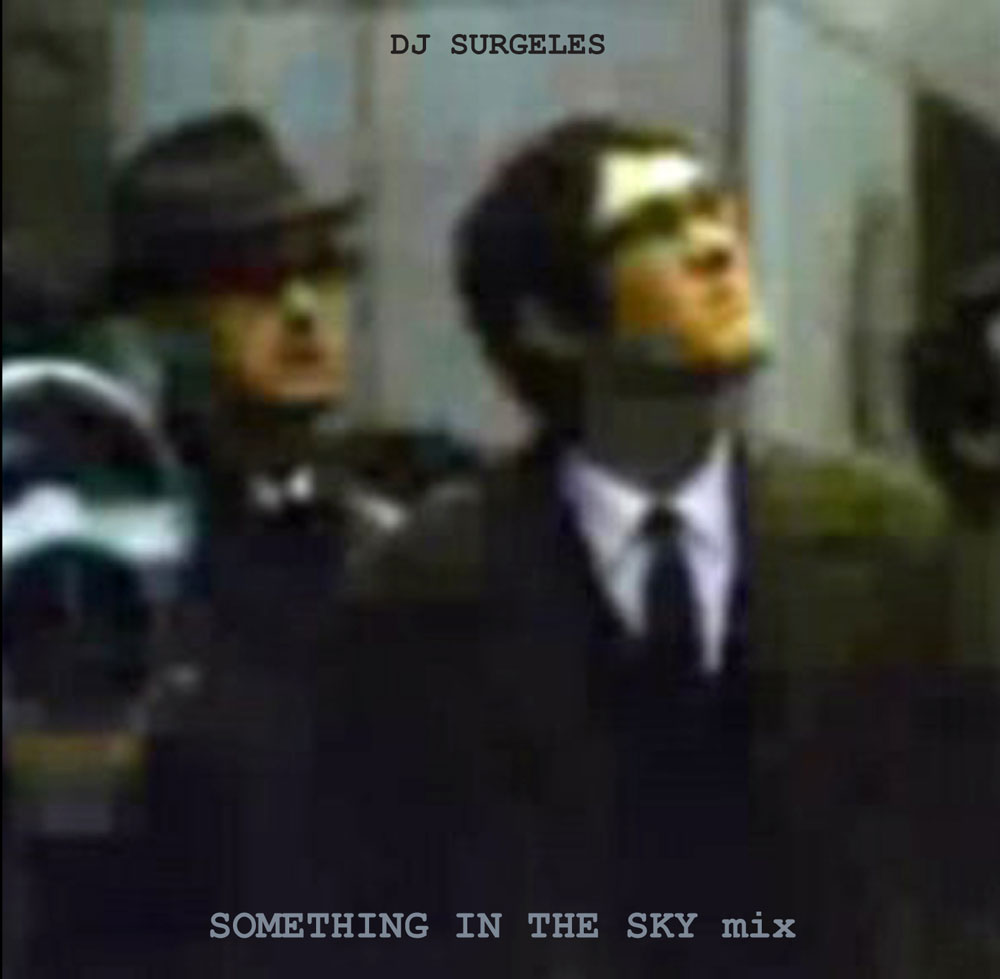 Something In The Sky Mix - CD