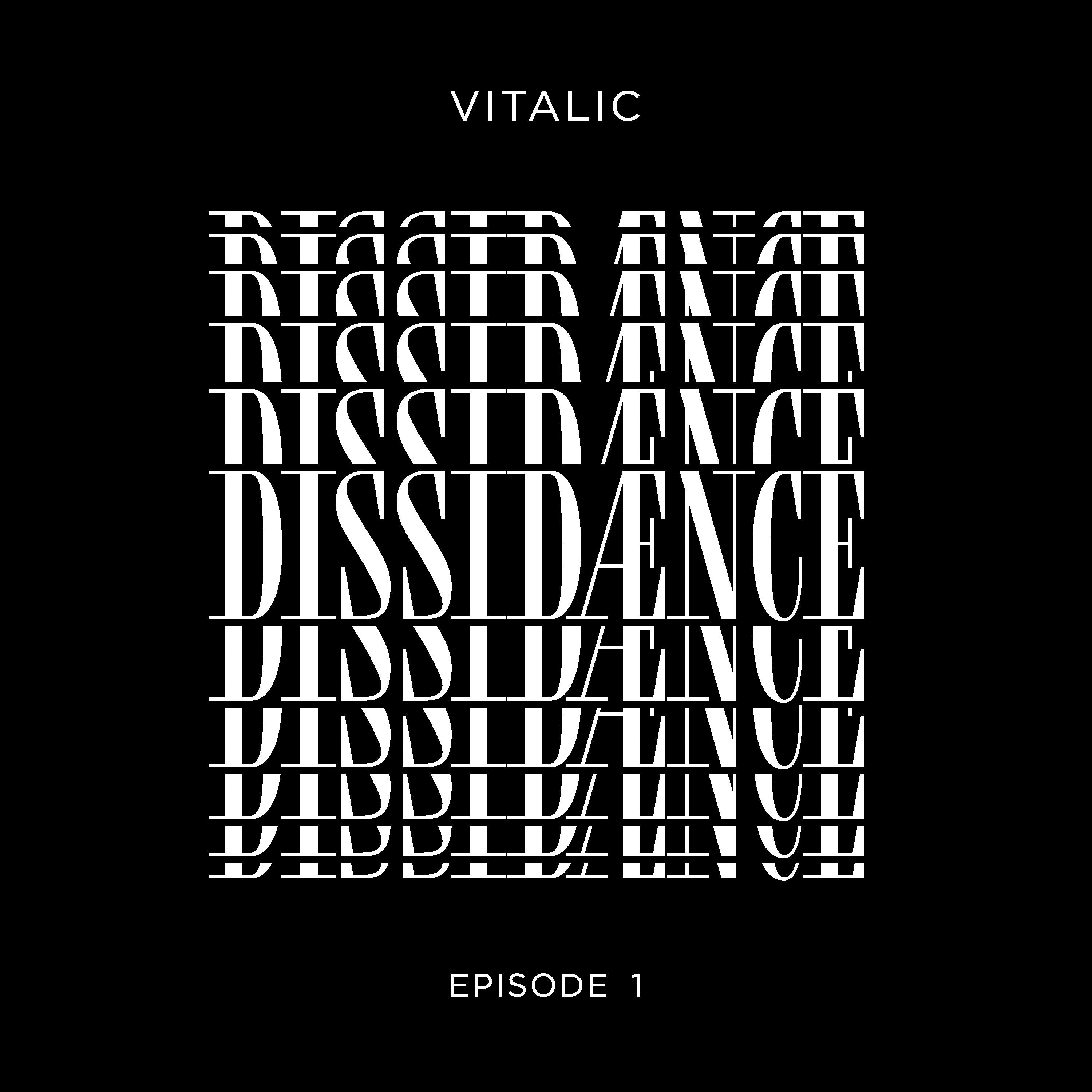 1626100901_1617104696Cover_Dissidaence_3000x3000_60598e9f-46a9-4e6e-8236-23e1f9b3162e