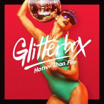 Glitterbox Hotter Than Fire