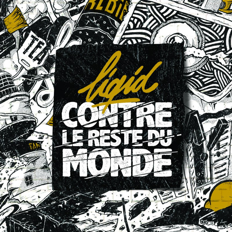 Liqid contre le reste du monde - CD