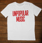 Unpopular Music - T-Shirt