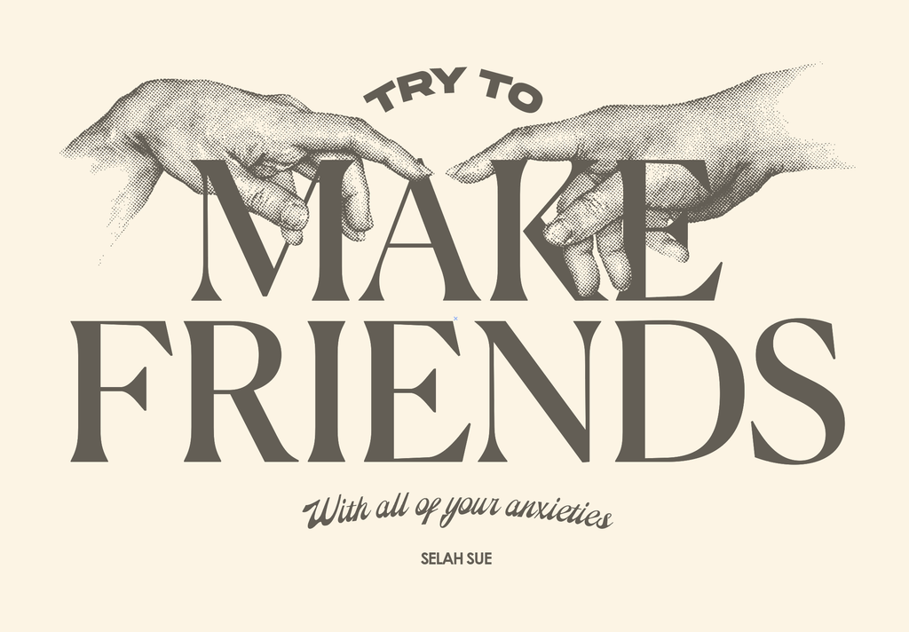 TRY TO MAKE FRIENDS' T-shirt