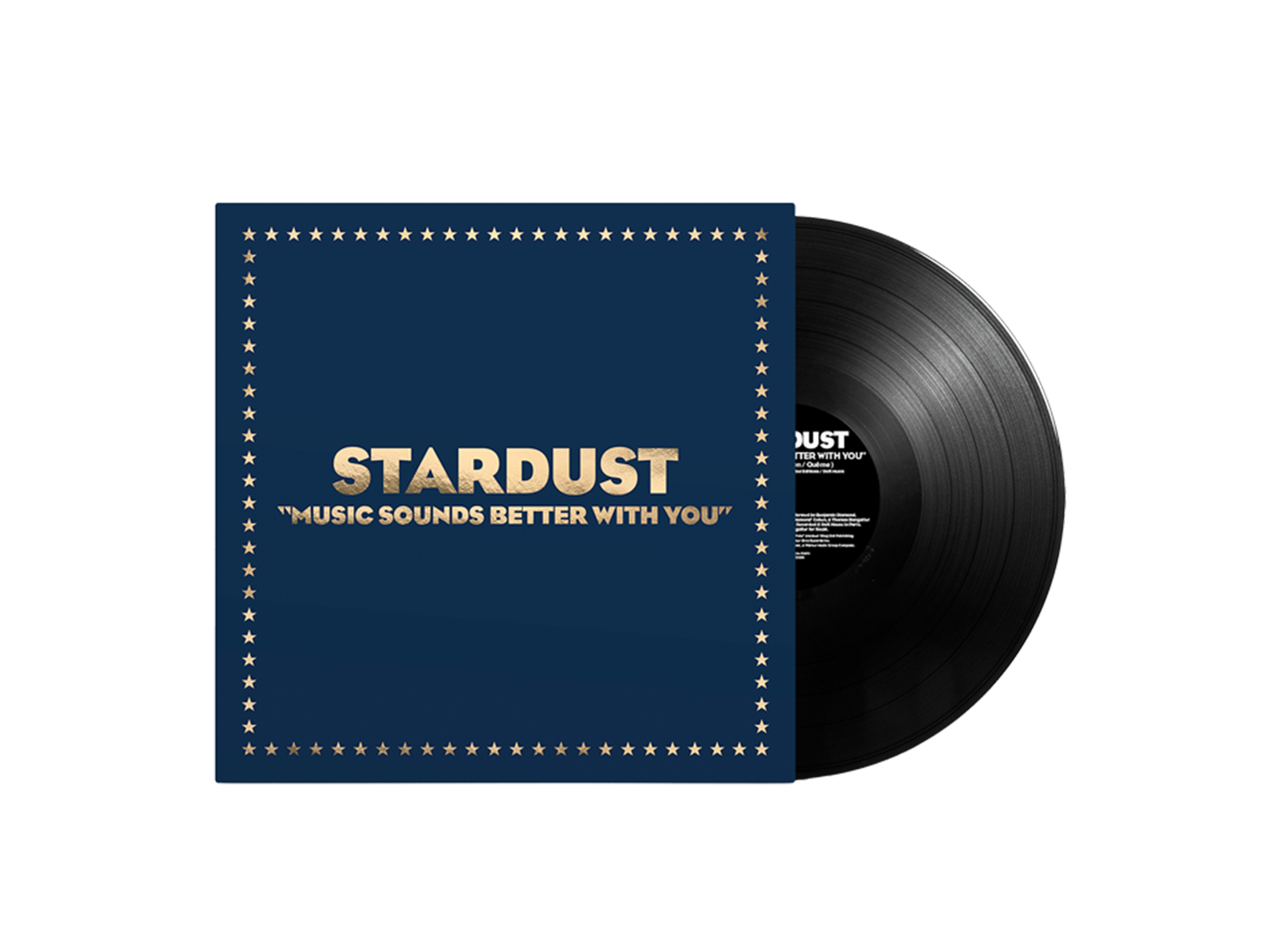 "Music Sounds Better With You" Vinyl